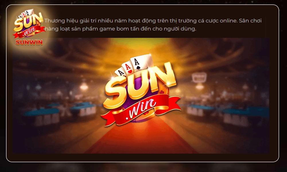 Sunwin là một cổng game giải trí trực tuyến đáng để đầu tư